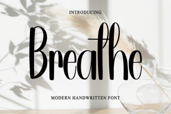 Breathe: A Playful Handwritten Font for Modern Web Design
