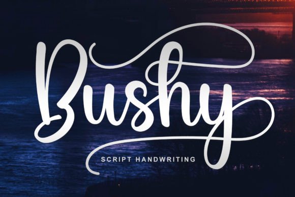 Bushy: A Stylish Handwritten Font for Makers and Creative Sellers