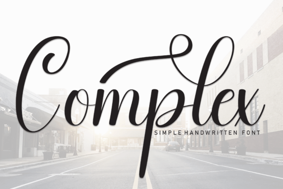 Complex Font Review: Elevating Campaign Design with a Handwritten Script Typeface