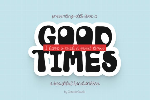 Good Times: The Script Font That Elevates Digital Marketing Visuals