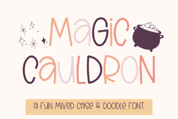 Magic Cauldron Font: A Small Business Branding Upgrade You Can Actually Use