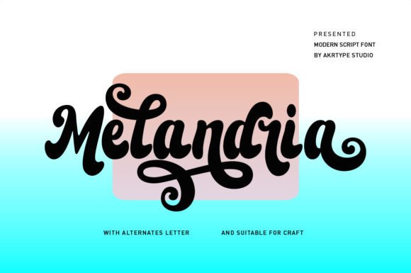 Melandria: The Script Font That Elevates Digital Marketing Typography