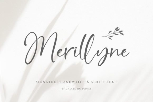 Merillyne: The Script Font That Elevates Campaign Typography